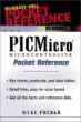 PICmicro Microcontroller Pocket Reference